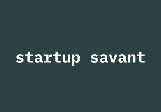 Startup Savant