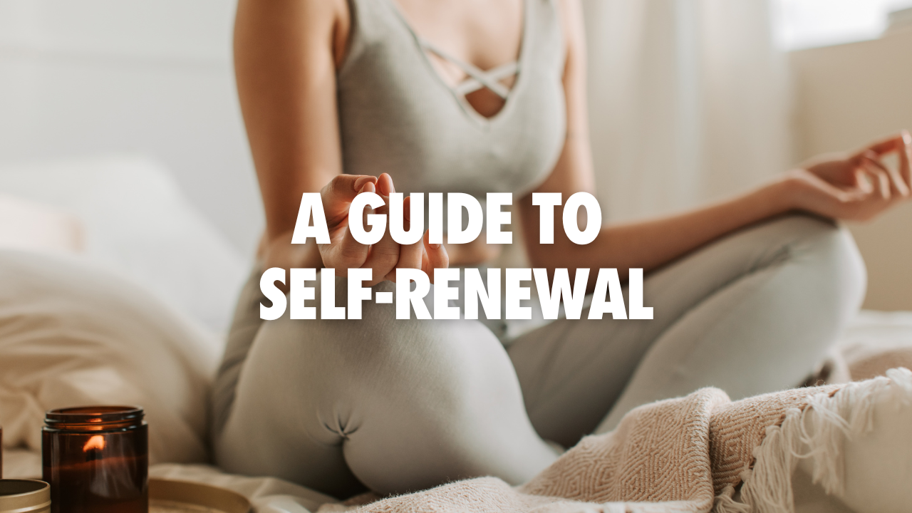 Seeds of Change: A Guide to Self-Renewal