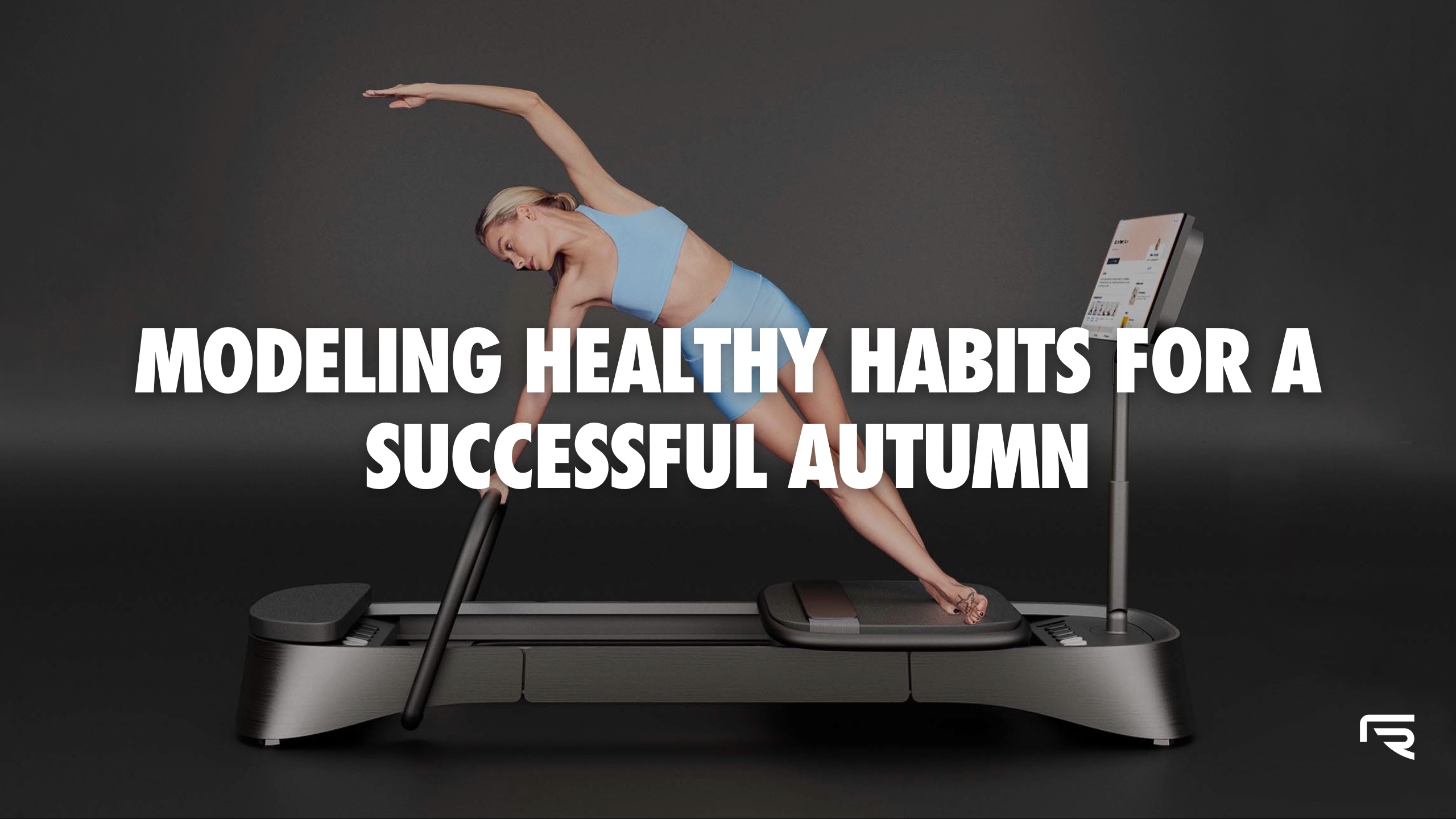 Modeling Healthy Habits for a Successful Autumn