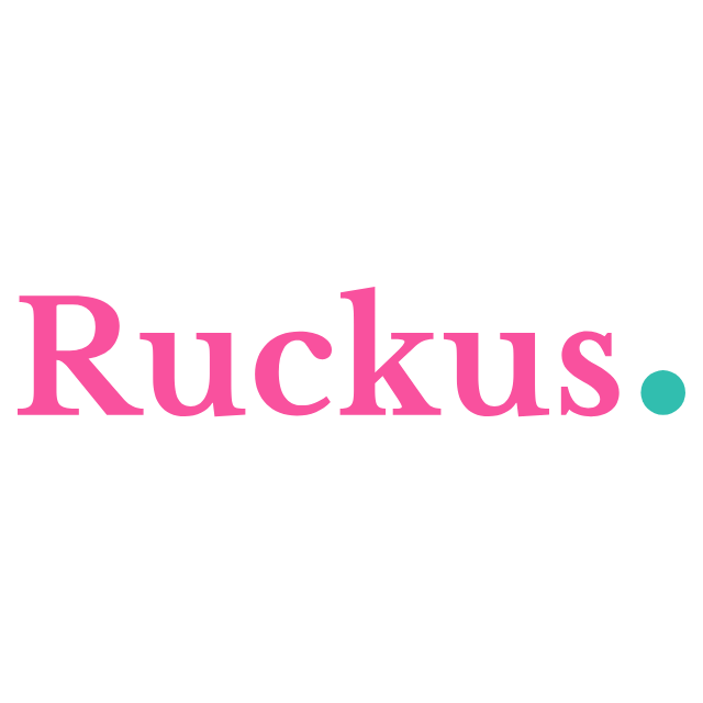 Ruckus.